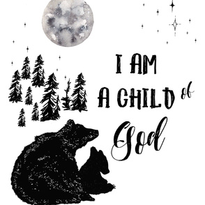 27"x36" I am a child of God Bears / 2 to 1 Yard of Minky