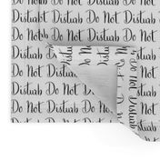 17-01D Do Not Disturb Words Black White Neutral Sleep Baby Neutral _ Miss Chiff Designs 