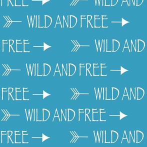 Wild and Free Blue