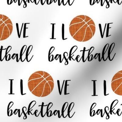 i love basketball