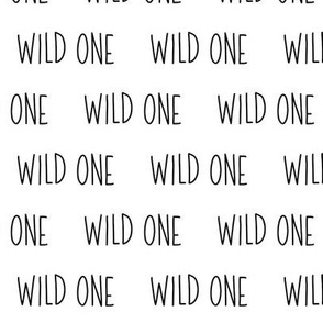 Wild One // Black and White