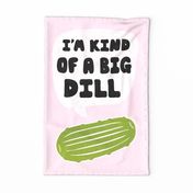 Big Dill