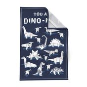 You are dino-mite punderful quote TEA TOWEL // oxford navy blue background white paper origami dinosaurs 