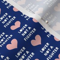 (3/4" scale) lover not a fighter - pink and blue C18BS