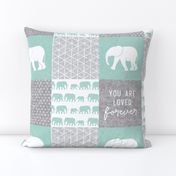 Elephant wholecloth - You are loved forever.  - mint