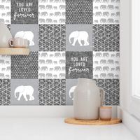 Elephant wholecloth - You are loved forever.  - grey&white  