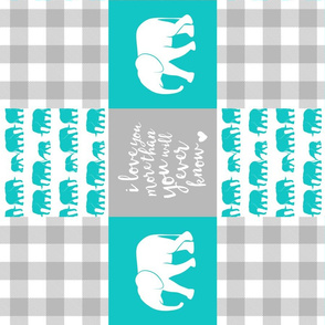 Elephant wholecloth - I love you more than you will ever know - patchwork - plaid - teal (90)
