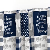 Elephant wholecloth - I love you more than you will ever know - patchwork - plaid -  navy