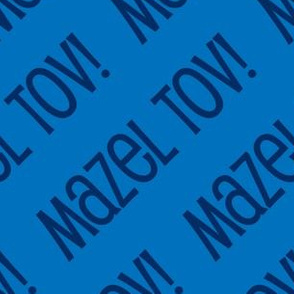 Mazel Tov! on Diagonal Blue Dark Blue