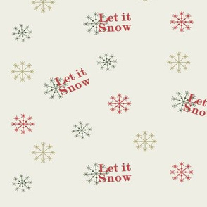 Let it snow , snowflakes