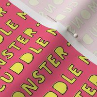cuddle monster || yellow and pink C18BS