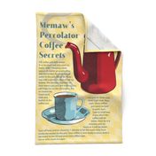 Memaw's Percolator Coffee Secrets Tea Towel