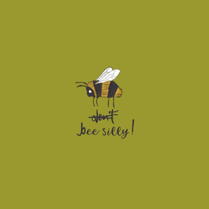Do Bee Silly! Green