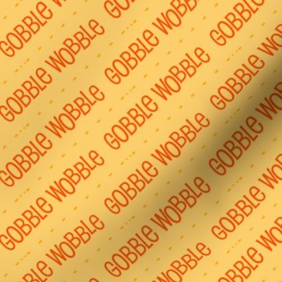Thanksgiving  Turkey - Gobble Wobble -  Thanksgiving Pattern Diagonal - Orange Gold Gobble Gobble - Thanksgiving Turkey - LAD21