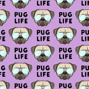 Pug Life - cute pug face - purple w/glasses
