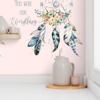 2 to 1 Yard of Minky/ And Suddenly You Were Our Everything Quote Dreamcatcher Pink