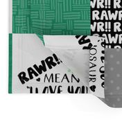 Dinosaur//Rawr means I love you//Green - Wholecloth Cheater Quilt