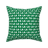 FA-LA-LA-LA-LA - green- holiday fabric