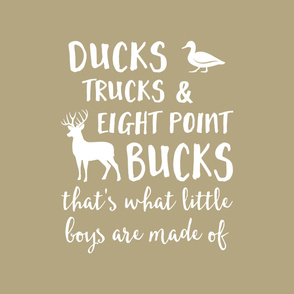 (Crib sheet layout) Ducks, Trucks, and Eight Point Bucks - what little boys are made of - tan