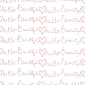 8" Hello Beautiful Quote Print Pink