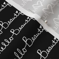 8" Hello Beautiful Quote Print White and Black Back