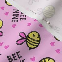 Bee Mine - Pink - valentines day