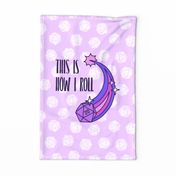 This is How I Roll Tea Towel in Purple