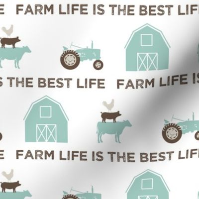 farm life is the best life - dark mint and brown C18BS