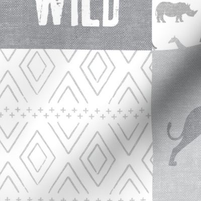Stay Wild - Safari Wholecloth - Grey