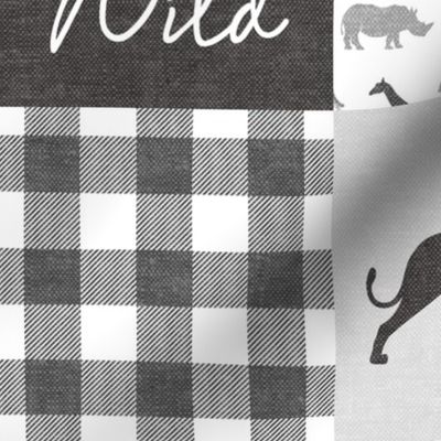 Stay Wild - Safari Wholecloth - monochrome w/ plaid