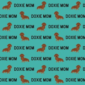 doxie mom fabric - dog fabric, dog mom fabric, dog mama fabric, dachshund mom, dachshund mom fabric - teal