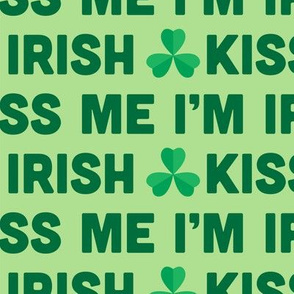 Saint Patricks Day Kiss Me Im Irish-01