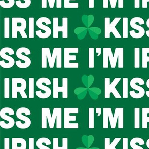 Saint Patricks Day Kiss Me Im Irish Green-01