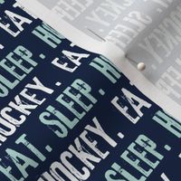 Eat. Sleep. Hockey. - dark mint and white on navy LAD19