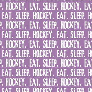 Eat. Sleep. Hockey. - purple LAD19