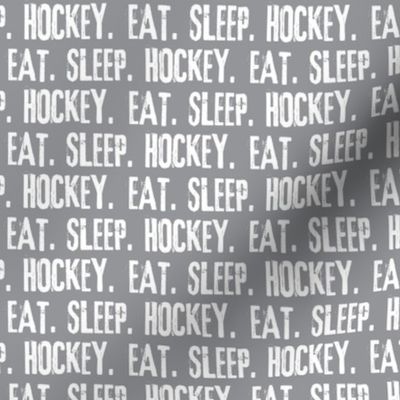 Eat. Sleep. Hockey. - grey  LAD19