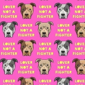 (1.5" scale) lover not a fighter - pit bull on pink (yellow text) C19BS
