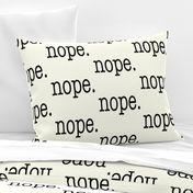 nope period, large scale, soft white black ivory winter white cream