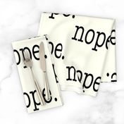 nope period, large scale, soft white black ivory winter white cream