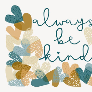 always be kind