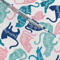 Small scale // Be like a cat // white background pastel pink blue aqua and teal cat silhouettes with affirmations