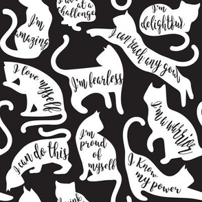 Small scale // Be like a cat // black background white cat silhouettes with affirmations