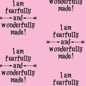 Fearfully and Wonderfully Made Light Pink