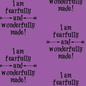 Fearfully and Wonderfully Made Purple