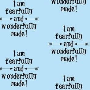 Fearfully and Wonderfully Made Light Blue