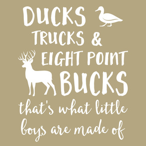 (2 yrds minky) Ducks, Trucks, & Eight Point Bucks that is what little boys are made of - tan C19BS