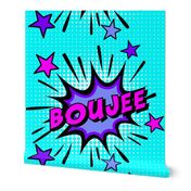 9 boujee elite rich high class bourgeois upper pop art comic book explosion stars burst explode rupaul's drag race RPDR catchphrases culture influencer quotes slang cultural words internet social media vintage retro drag queens homage comic strips speech 