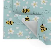 Bee nice, Bee kind (small scale) 6''