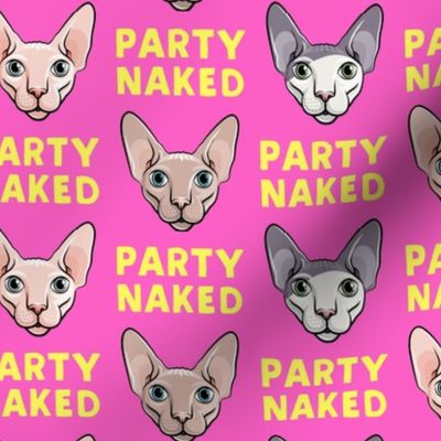 Party Naked - Sphynx Cats - Hairless Cats - Hot Pink - LAD19