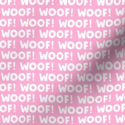 Woof! - Dog - pink  - LAD19